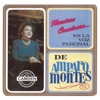 Nuestras Canciones... en la Voz Pasional de Amparo Montes