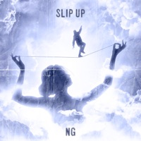 Slip Up - Single - NG