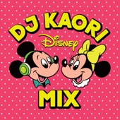 DJ KAORI DISNEY MIX artwork