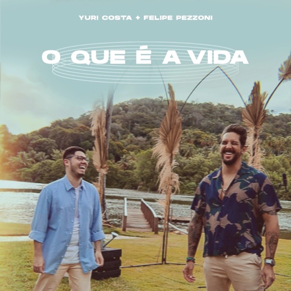 O Que É a Vida