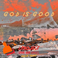 G O D I S G O O D (feat. Tray Little) - Single - I Project