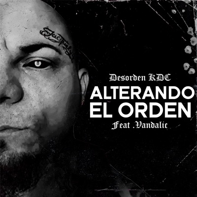 Alterando el Orden (feat. Vandalic) - Single