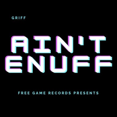 Ain't Enuff - Single