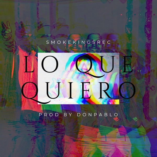 Lo Que Quiero