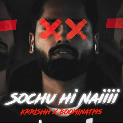 Sochu Hi Nai (feat. Boominati95) - Single