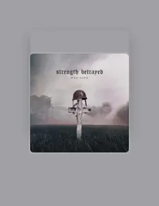 Listen to Strength Betrayed, watch music videos, read bio, see tour dates & more!