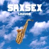 Saxsex by LouiVos iTunes Track 1