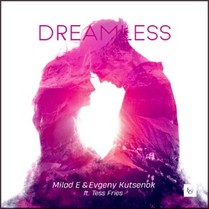Dreamless (feat. Tess Fries) - EP