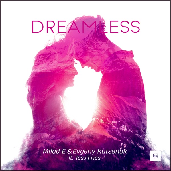 Dreamless (feat. Tess Fries) - EP