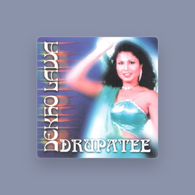 Drupatee