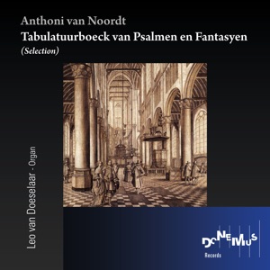 Tabulatuur-boeck van Psalmen en Fantasyen (Selection)