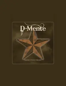 Listen to D-Mente, watch music videos, read bio, see tour dates & more!