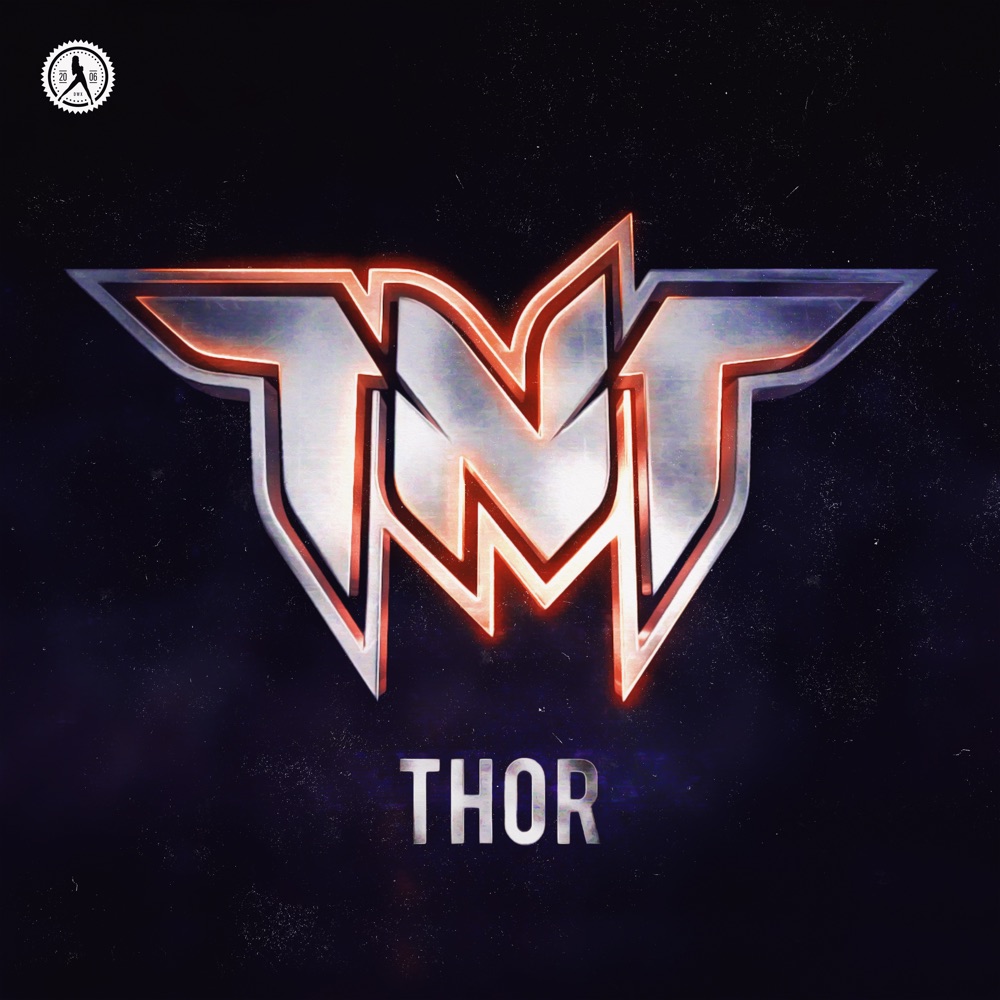 Обложка альбома «Thor - Single» — TNT, Technoboy & Tuneboy