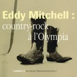 Country Rock Olympia 94 (Live) - Eddy Mitchell