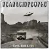 Dead Acid People - Beyond the Path
