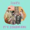 ZASKA - It's Ridiculous (feat. Louise Gaffney)