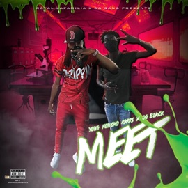 Meet (feat. OG Black) Yung Huncho Rarri