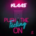 Push the Feeling On