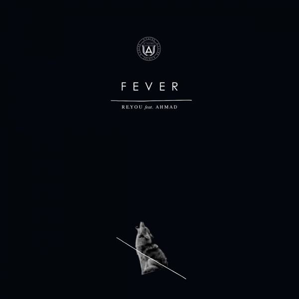 Fever (feat. Ahmad) - Single