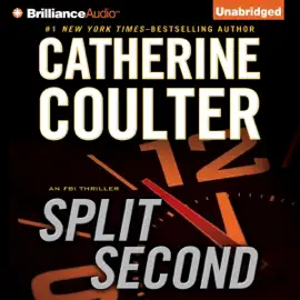 Split Second: An FBI Thriller, Book 15 (Unabridged)