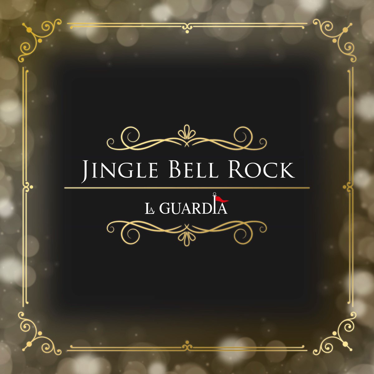 Jingle Bell Rock - Single - Album by La Guardia - Apple Music