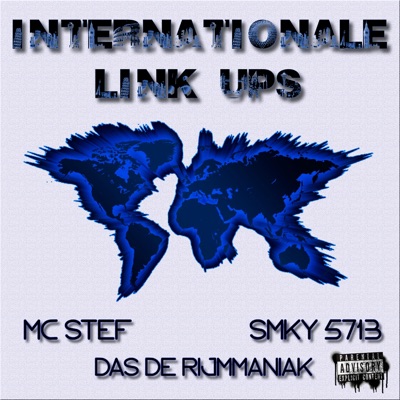 Internationale Link Ups (feat. SMKY5713 & Das de Rijmmaniak) - Single