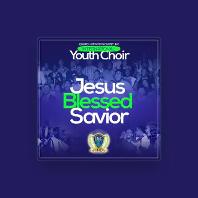 Listen to Church of God in Christ, Inc. International Youth Choir, watch music videos, read bio, see tour dates & more!