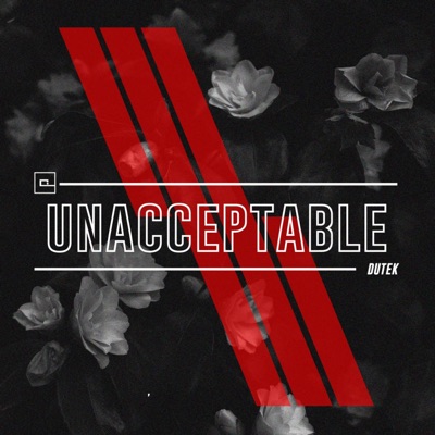 Unacceptable - Single