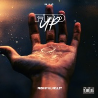 Fed Up (feat. Nic) - Single - Ill Melley