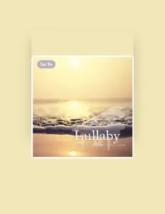 Poslechněte si interpreta lullaby, sledujte hudební videa, přečtěte si životopis, podívejte se na data turné a další informace.