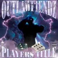 Players Title - outlawfiendz