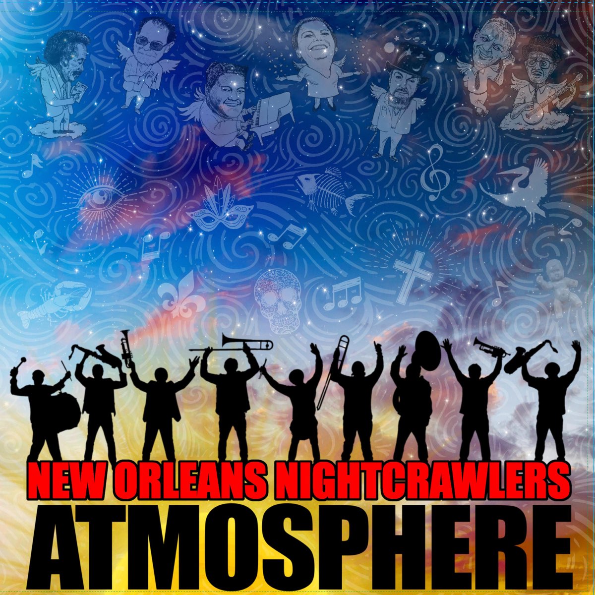 Atmosphere - Album by New Orleans Nightcrawlers - Apple Music