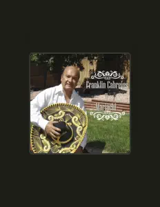 Franklin Cabrejos सुनें, म्यूज़िक वीडियो देखें, बायो पढ़ें, दौरे की तारीखें और बहुत कुछ देखें!