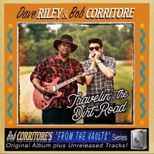 From the Vaults: Travelin' the Dirt Road