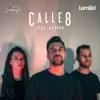 Stream & download Calle 8 (feat. Lamliki & Ananda O) - Single