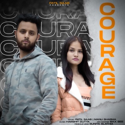 Courage (feat. Manu Sharma) - Single
