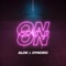 On & On - Alok & Dynoro lyrics