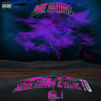 Something 2 Ride To, Vol. 1 - EP
