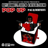 POP UP (feat. Trifln' & Hev Da Legend) - Single - Bgyi Gunna
