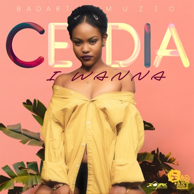 I Wanna (Feat. Cedia) - Single