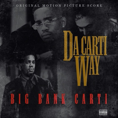 Da Carti Way