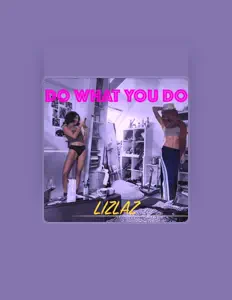 Listen to LizLaz, watch music videos, read bio, see tour dates & more!