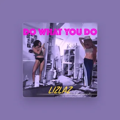 Listen to LizLaz, watch music videos, read bio, see tour dates & more!