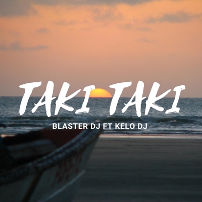 Taki Taki (feat. Kelo) - Single