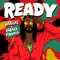 Ready - Jugglerz & Kabaka Pyramid lyrics