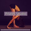 Pilates Studio – Pilates Workout Chill Out Grooves for Gym & Wellness Center - Pilates Trainer