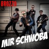 Mir Schwoba - Single