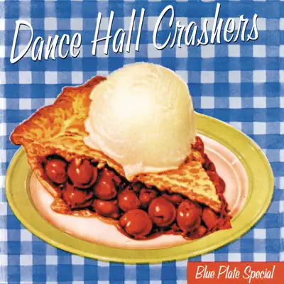 Blue Plate Special - EP - Dance Hall Crashers