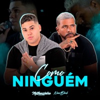Como Ninguém - Single - Matheuzinho & Nino Black