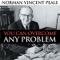 How Wonderful To Be Alive - Norman Vincent Peale lyrics